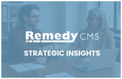 Remedy CMS Strategic Insights Cover